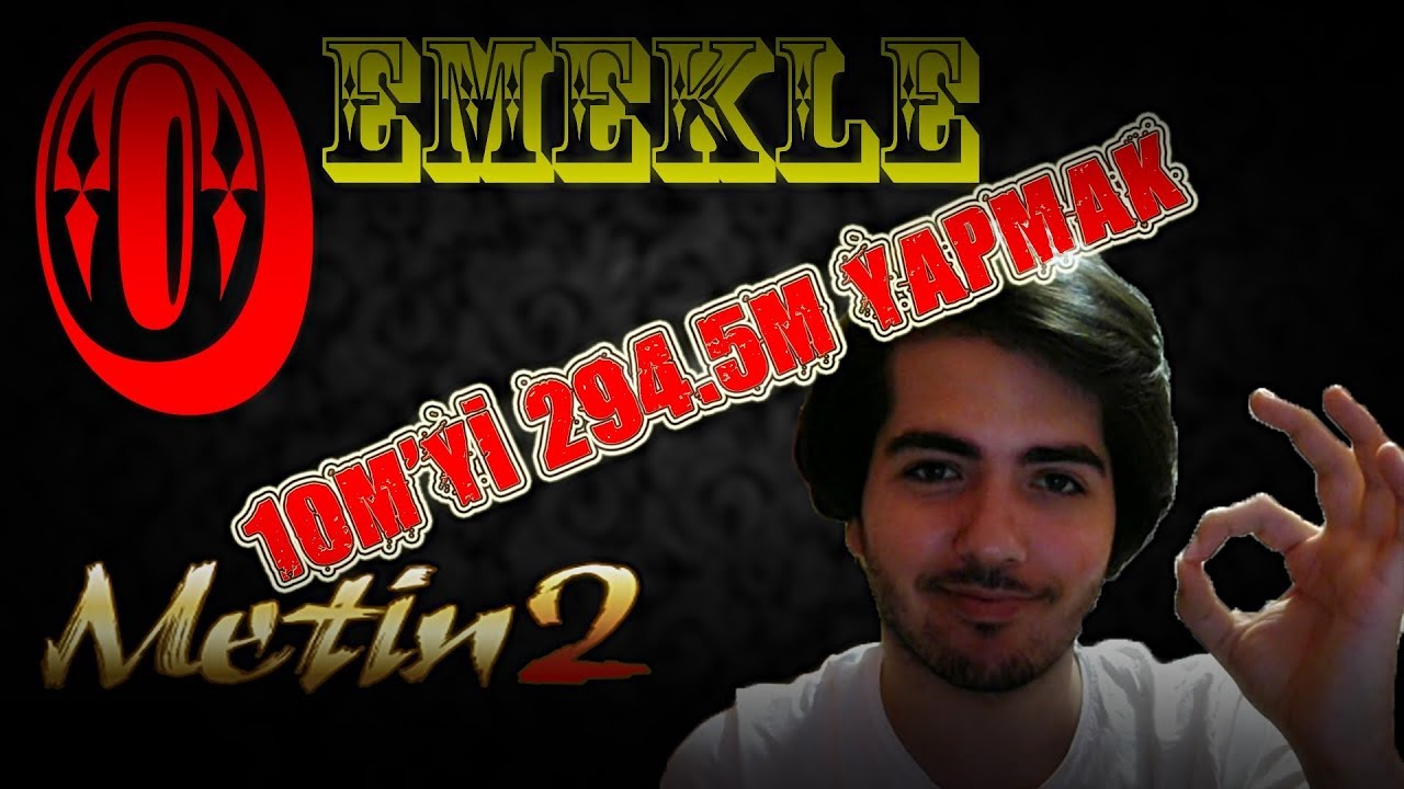 Metin2 TR Turkey2 l 0 Emekle 10M'yi 295M Yapmak l #14