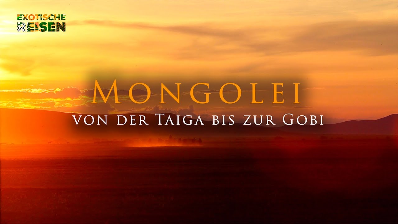 Mongolei Reise - Von der Taiga bis zur Gobi