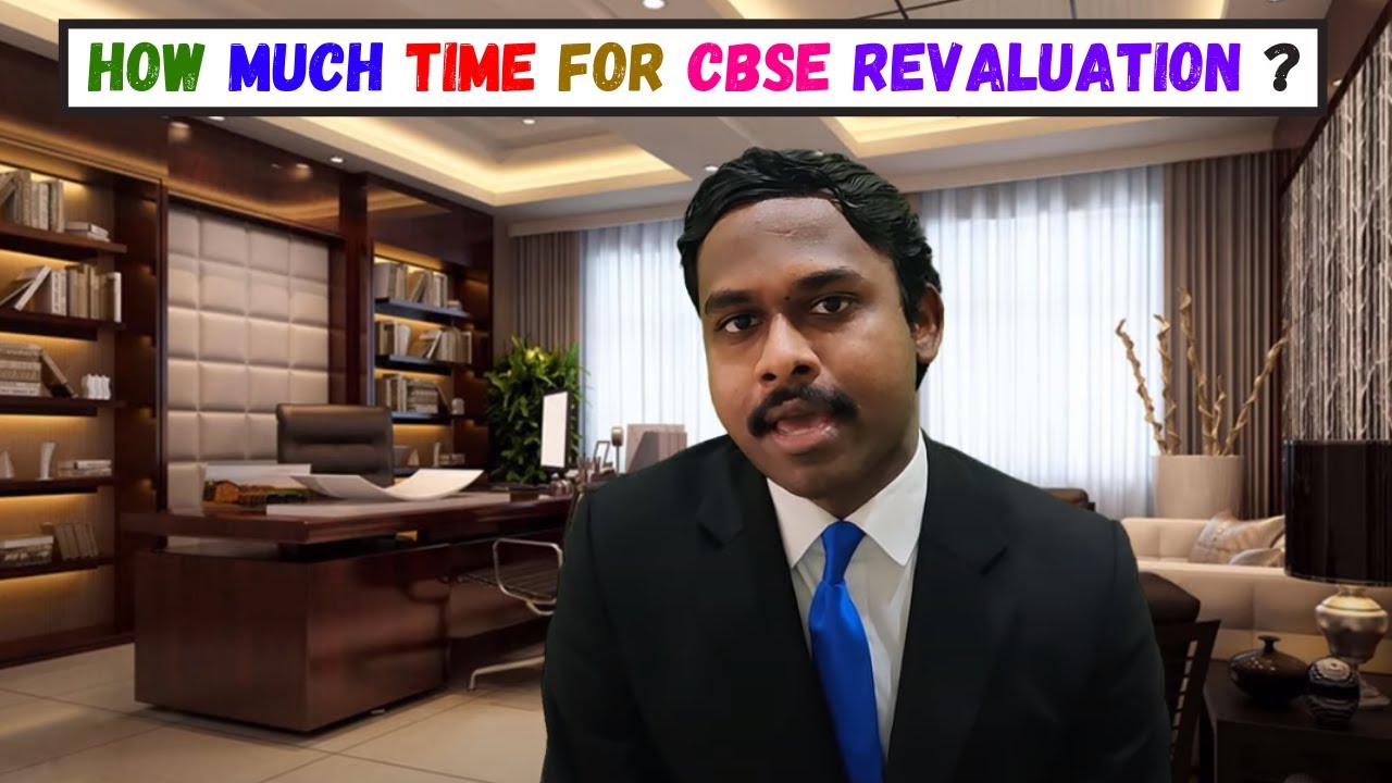 How long does it take for CBSE Revaluation Process and to get results?