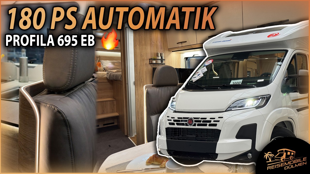 Eura Mobil Profila T 695 EB (2026) | 180 PS Automatik & starkes Gesamtpaket