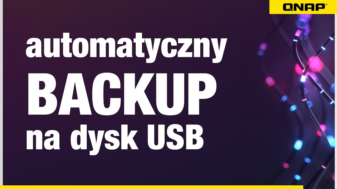 Automatyczny Backup QNAP na dysk USB