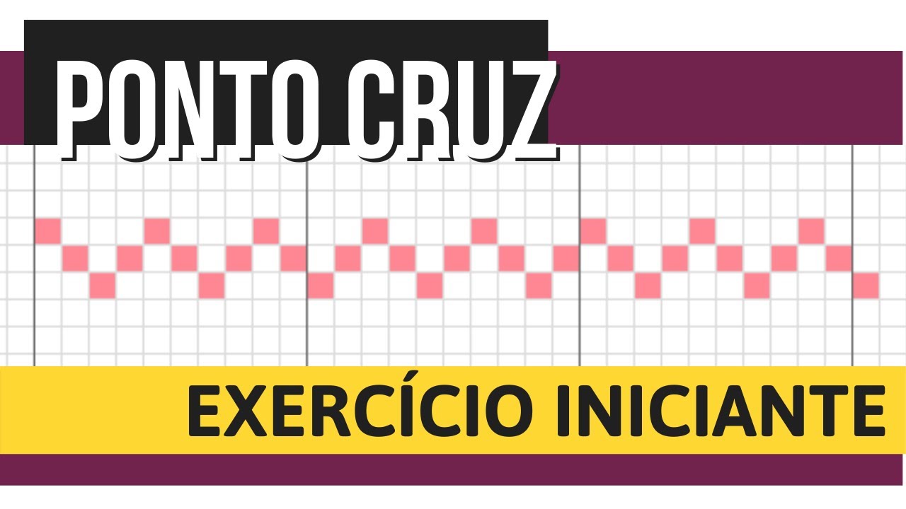 Exercício para iniciante de ponto cruz – zigzag | #pontocruzevoce | Ponto Cruz