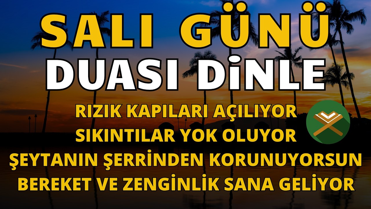 SALI DUASI – RIZIK KAPILARI AÇILIYOR, DİLEKLERİN KABUL OLUYOR – NİYET ET VE DİNLE #sali