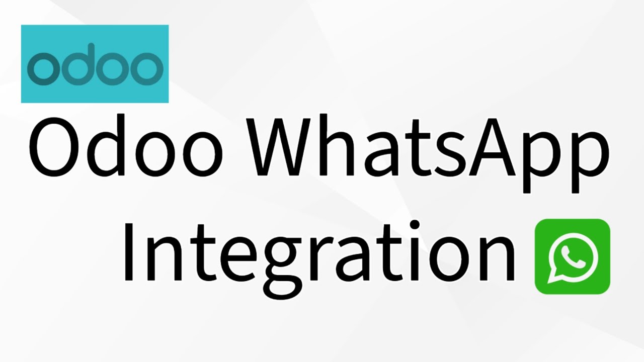 ربط أودو مع الواتساب - Odoo WhatsApp Integration