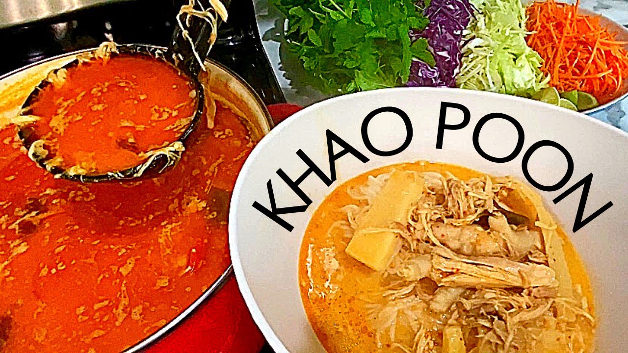 How to make KHAO POON NAM GAI | ເຂົ້າປຸ້ນນ້ຳໄກ່ | Lao Red Curry Coconut Noodle Soup with Chicken