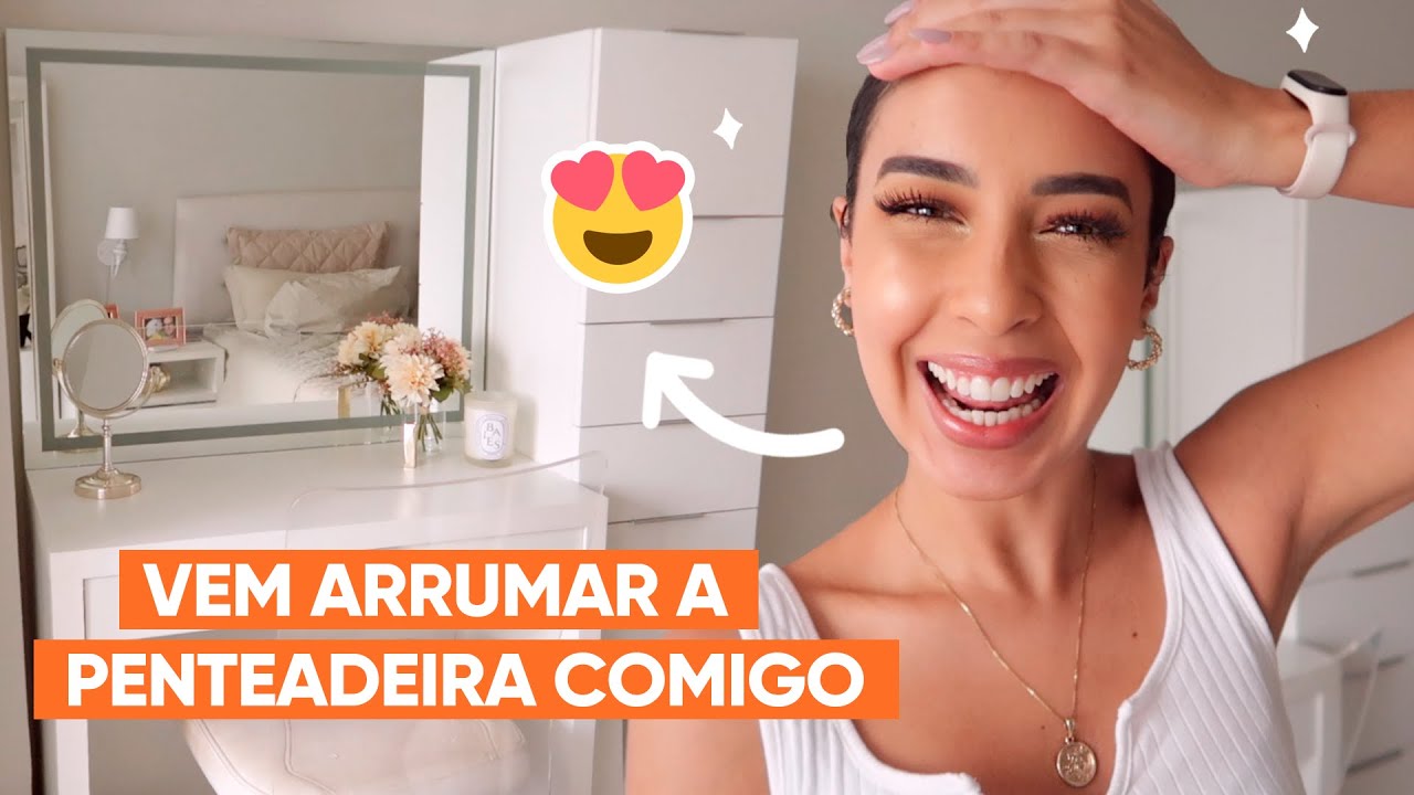 TOUR PELA MINHA PENTEADEIRA NOVA - MUITAS MAKES | JULIANA LOUISE