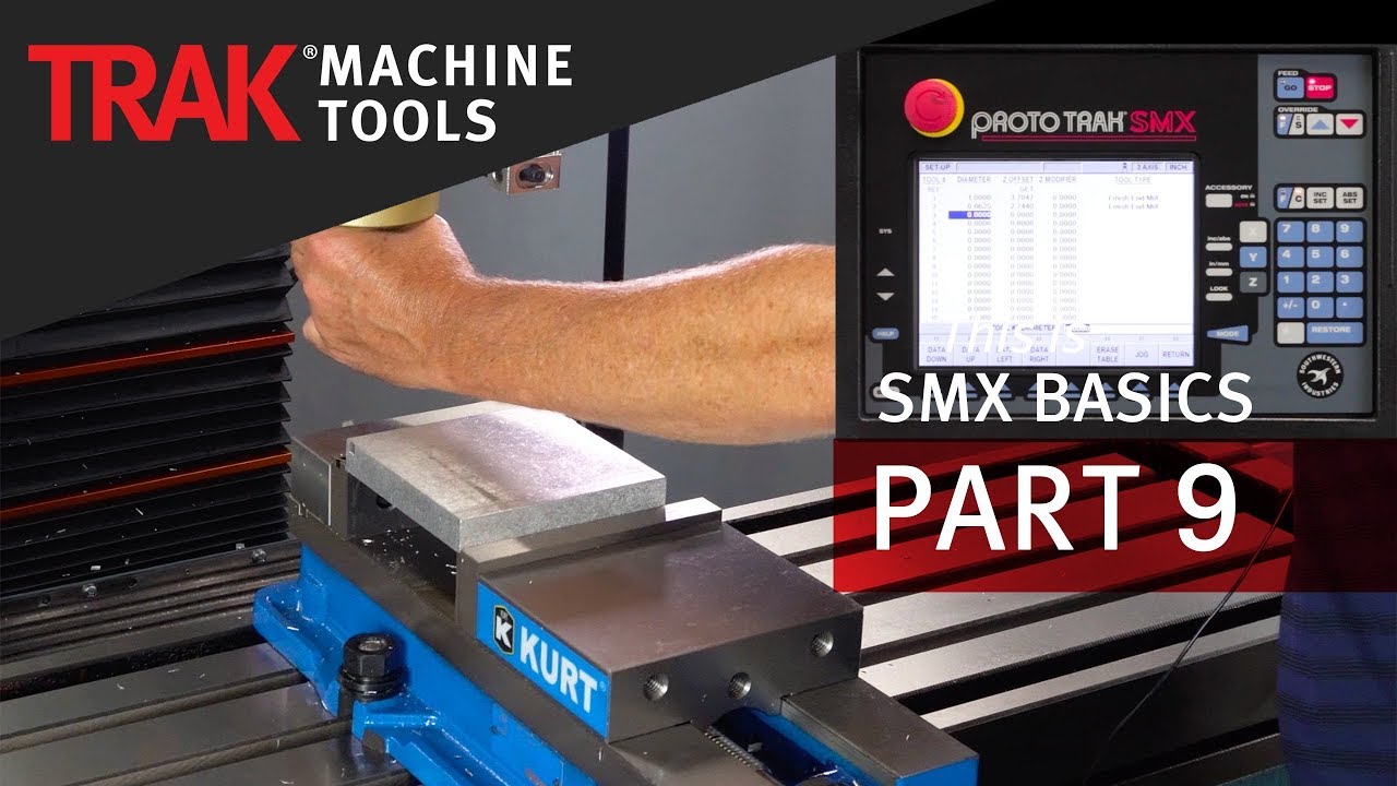 Tool Setup | ProtoTRAK SMX CNC | Basic Programming 9