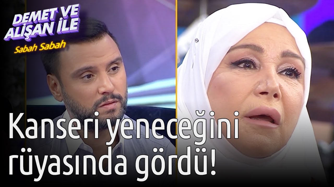 Demet ve Alişan ile Sabah Sabah | Kanseri Yeneceğini Rüyasında Gördü