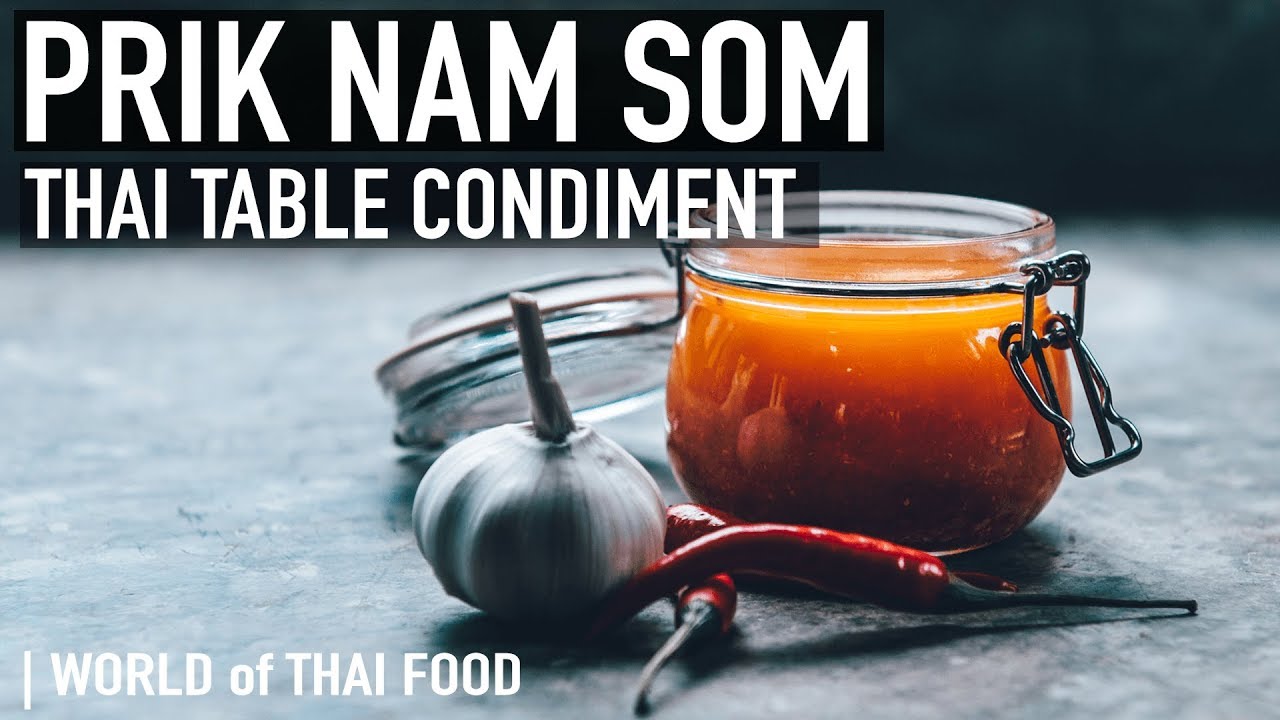 How To Make Prik Nam Som - Thai Chillies Pickled in Vinegar | Condiment & Sauce Guide #4