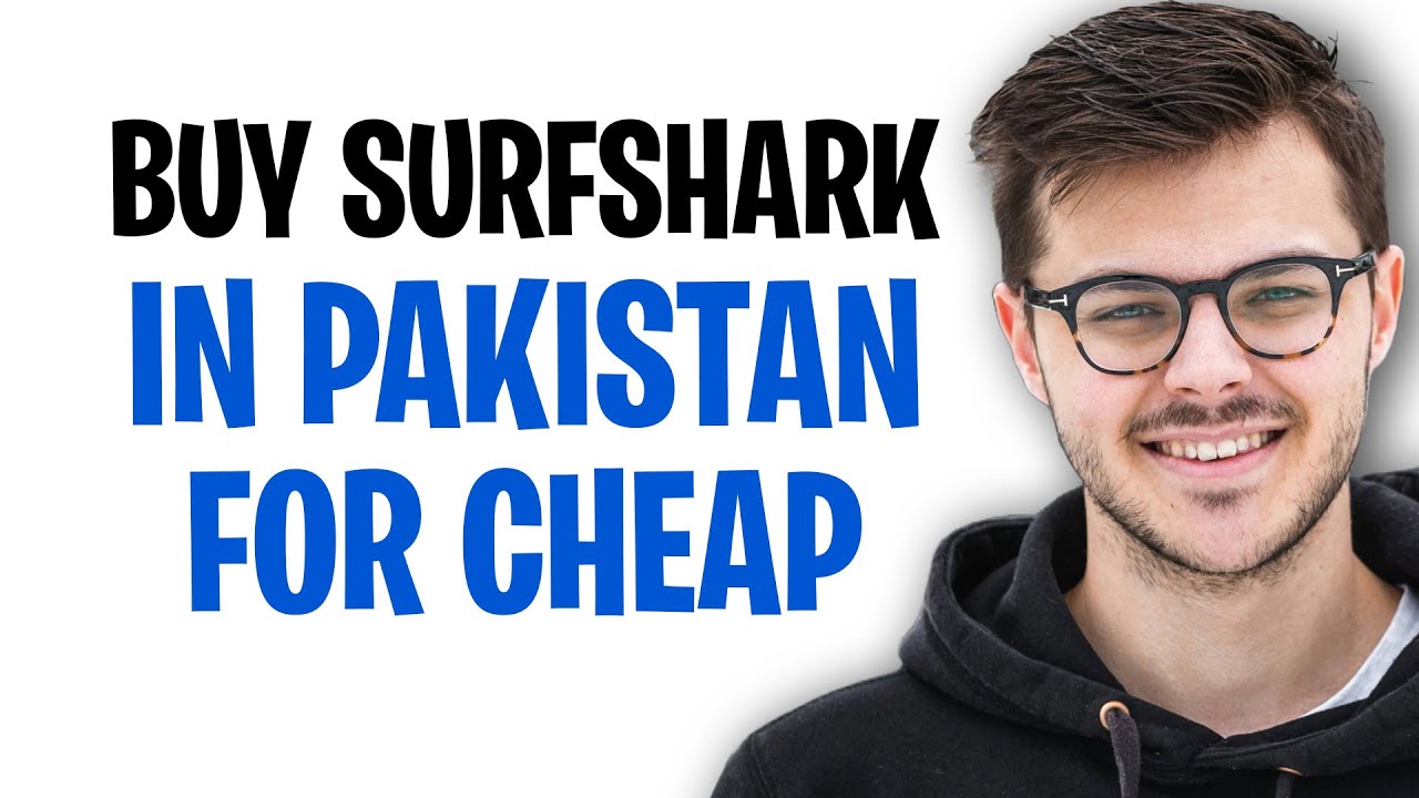 Как купить VPN Surfshark в Пакистане по низкой цене (2026) ✅