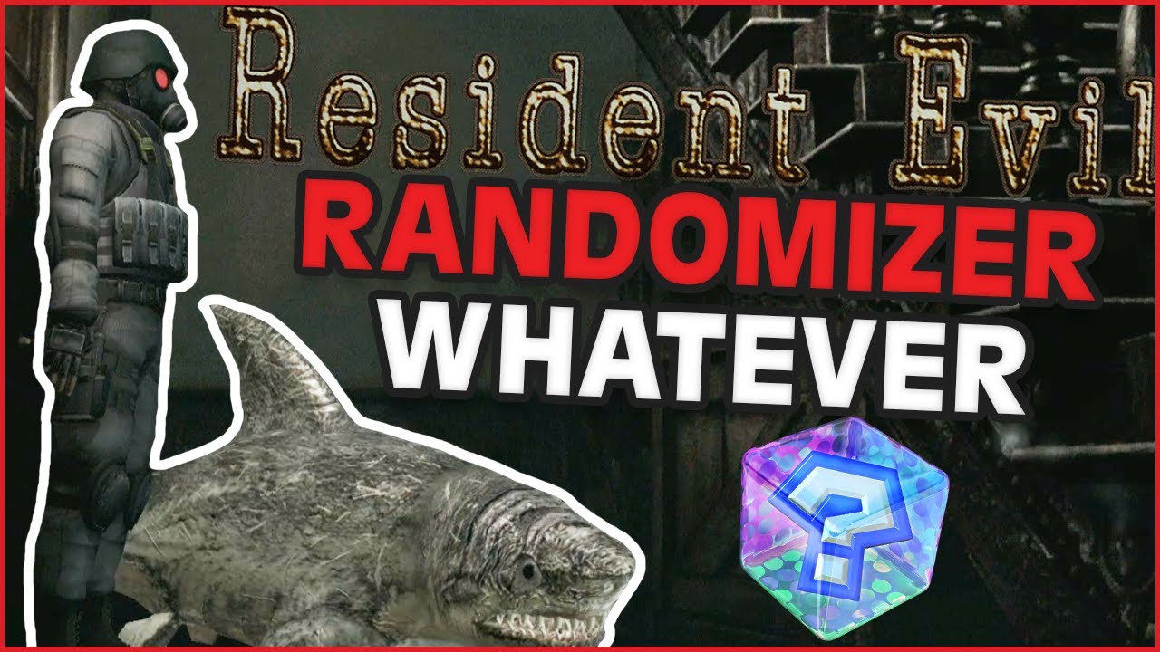 Resident Evil Randomizer Whatever