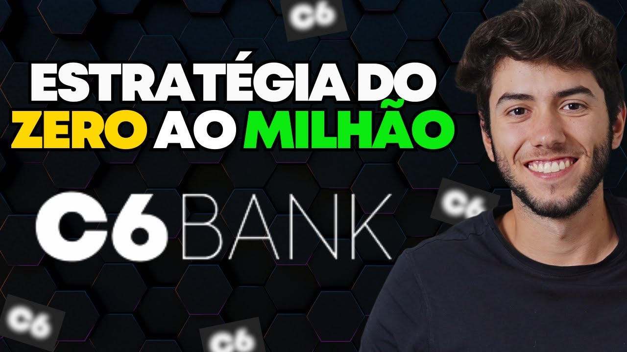 Como Investir no C6 Bank | Aposente Milion&aacute;rio com 30 Minutos por M&ecirc;s