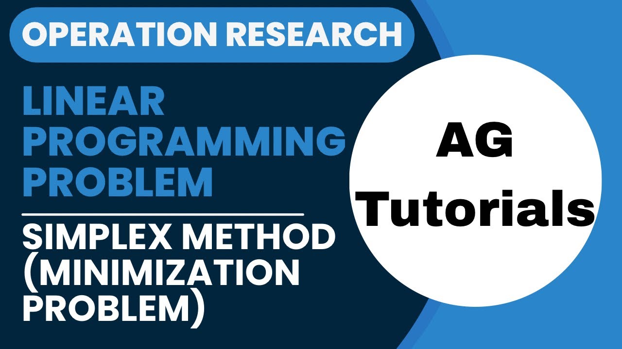 Linear Programming Problem | Operation Research | Simplex Method-1