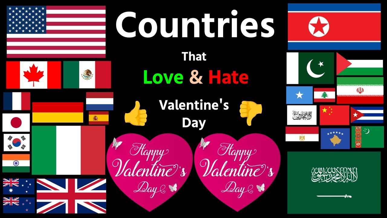 Countries That Love & Hate Valentine's Day💘