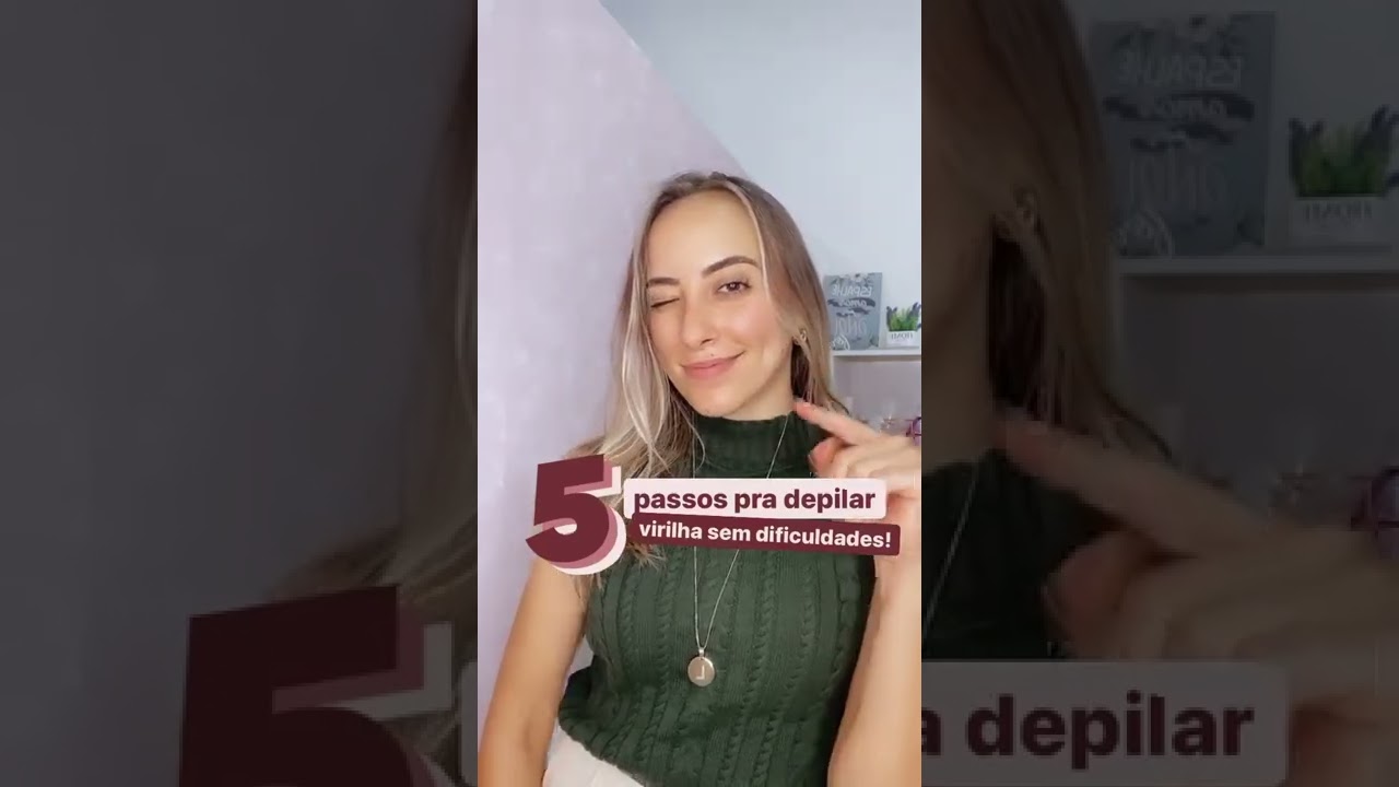 5 passos para depilar a virilha sem dificuldades ! #shorts