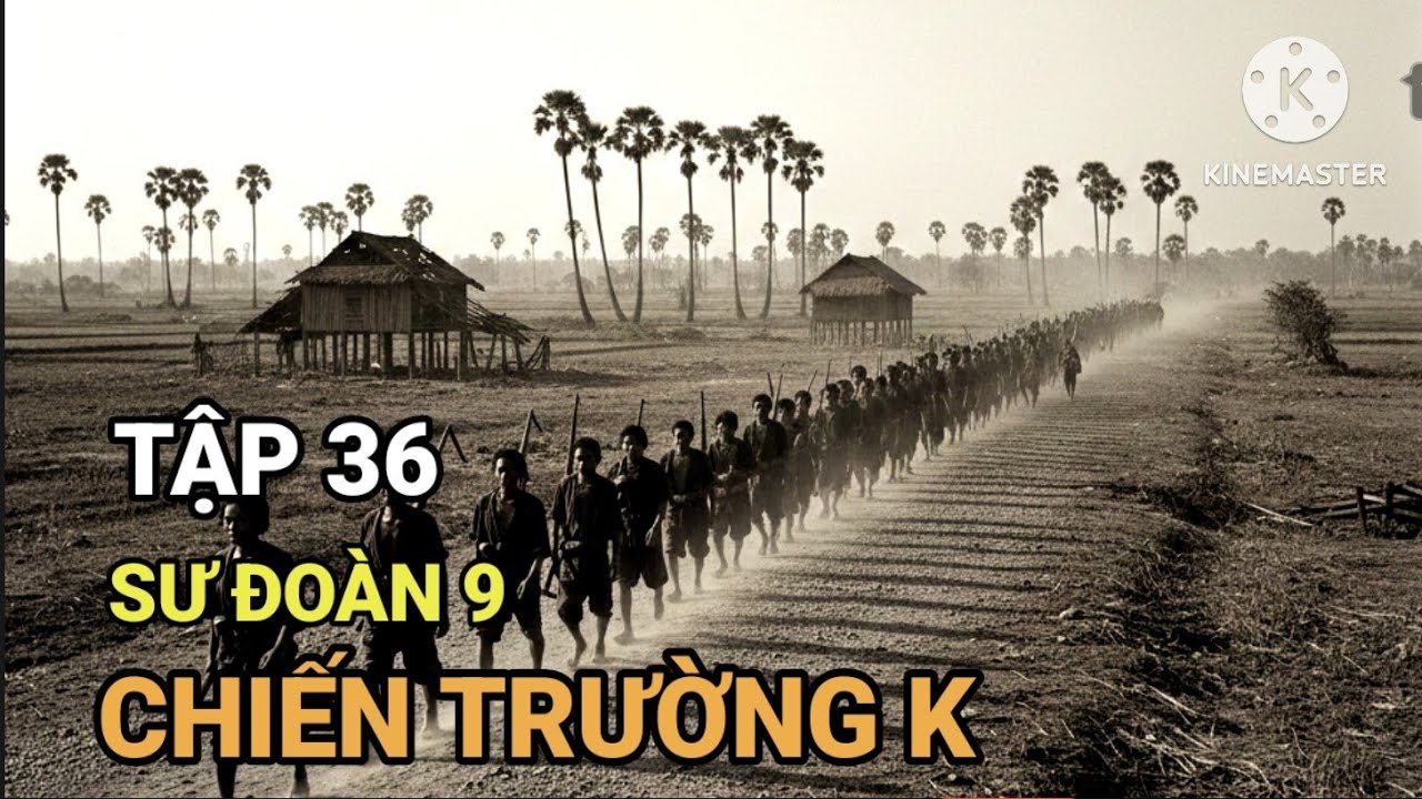 A36: Xoá Sổ Bộ Chỉ Huy Quân Phản Quốc Pa Ra : Ký Ức Lính Chiến Trường K 