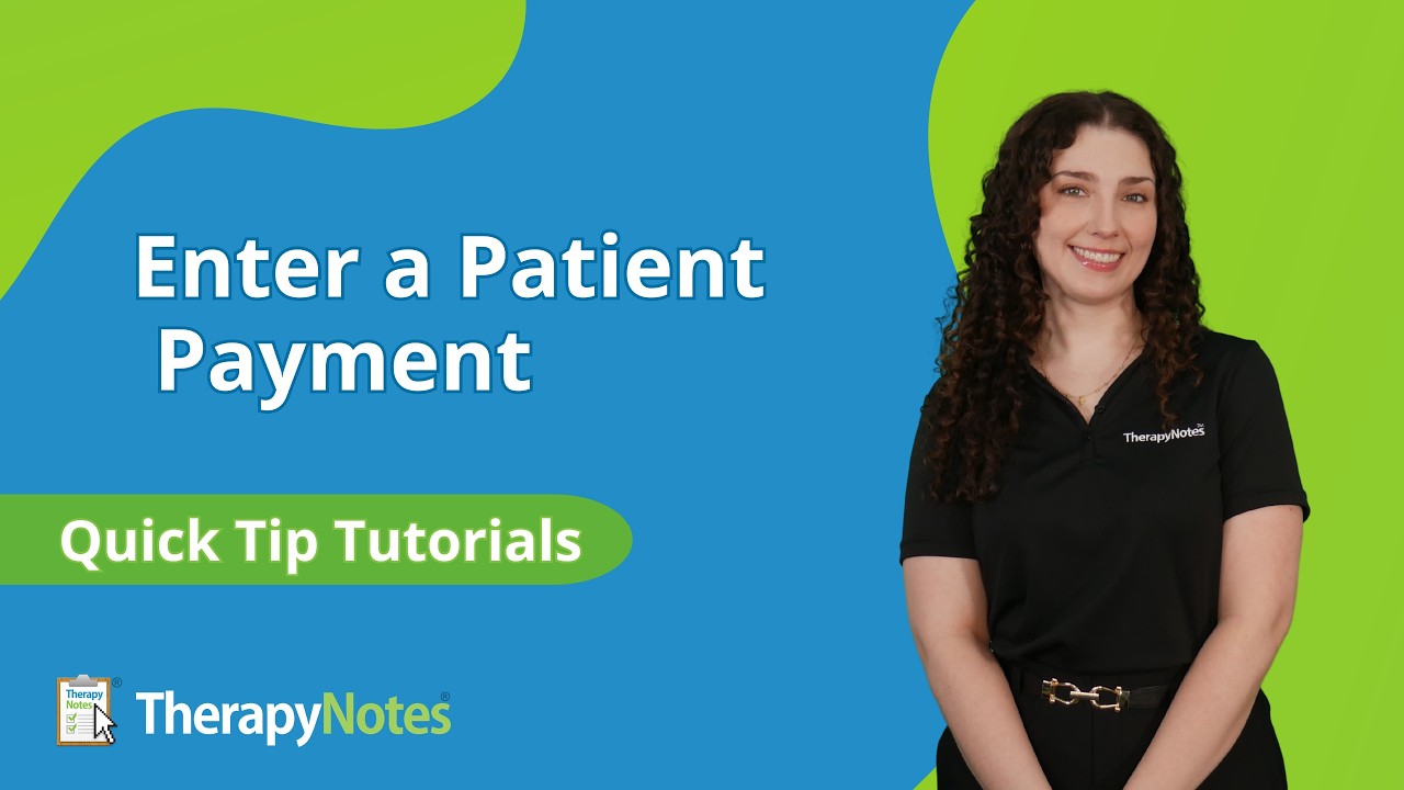 Enter a Patient Payment in TherapyNotes&reg;