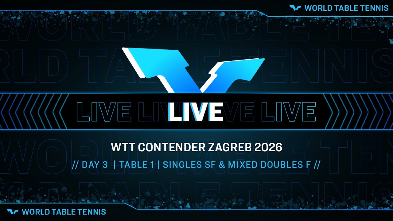 LIVE! | T1 | Day 3 | WTT Contender Zagreb 2026 | Singles SF & Mixed Doubles F