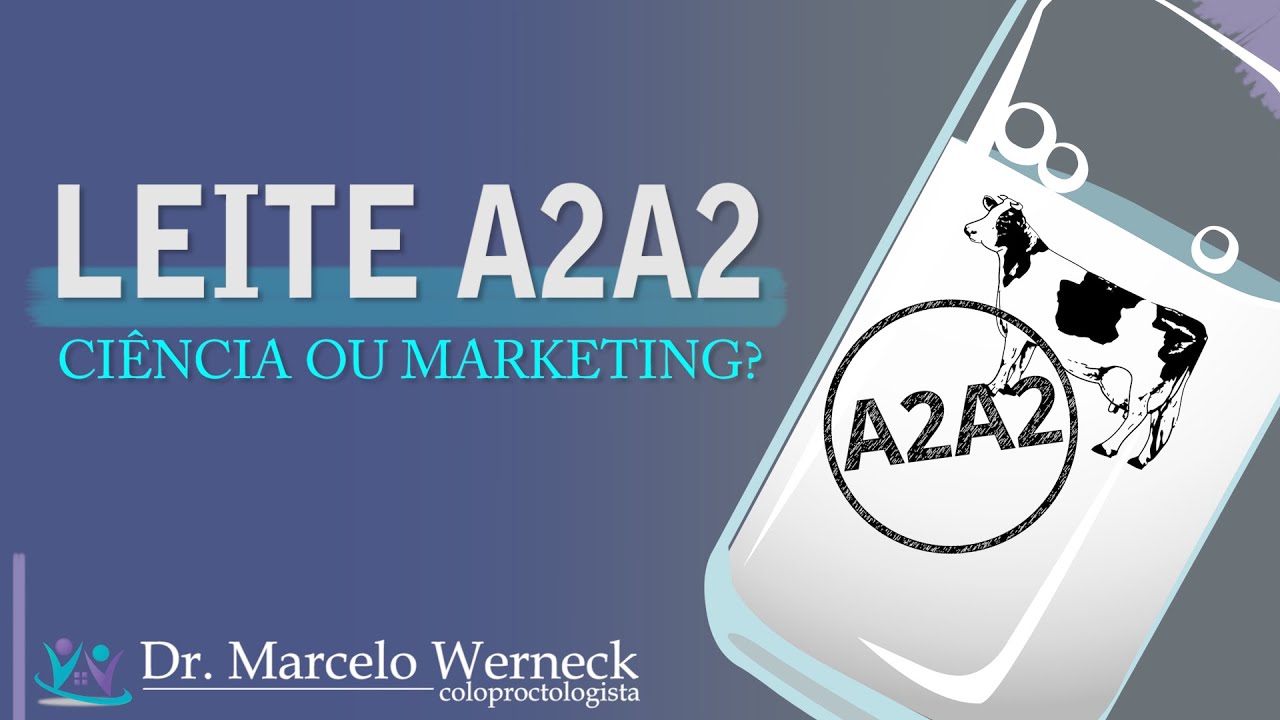 Leite A2A2 - ci&ecirc;ncia ou marketing? Faz diferen&ccedil;a tomar leite A2A2? &Eacute;  melhor tomar leite A2?
