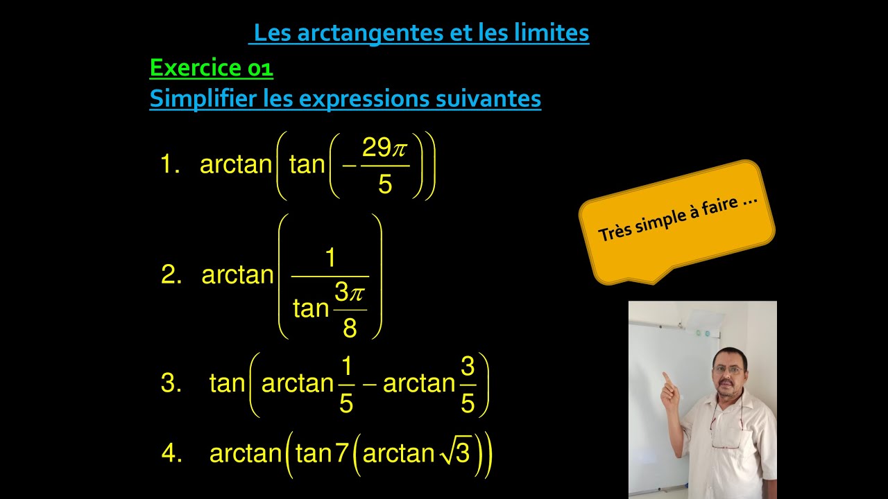 La fonction Arctengente et les limites  . Exercice 01 .