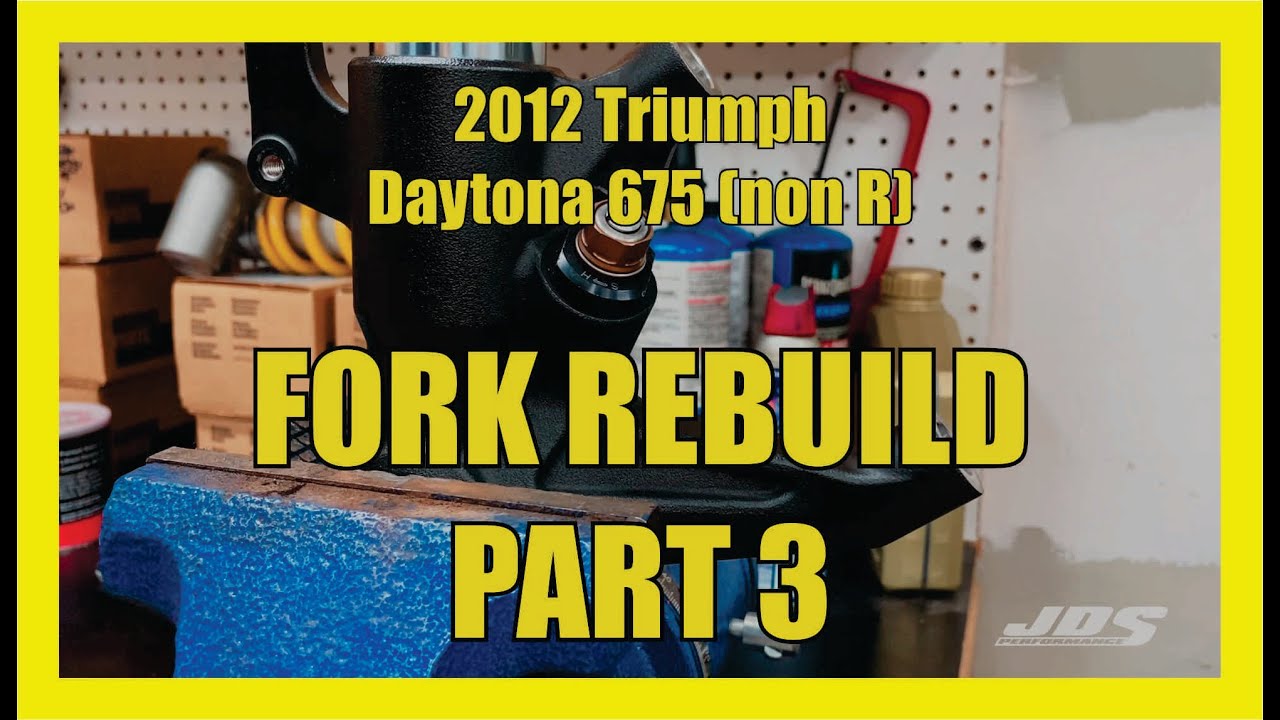 Triumph Daytona 675 | Fork Rebuild  | Service | Part 3