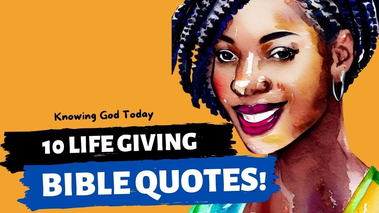 10 Life Giving Bible Quotes ❤️ Listen and Find Encouragement... ❤️ Knowing God today!