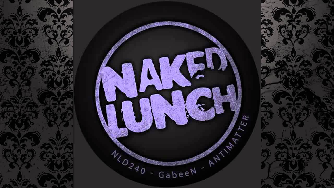 GabeeN - Digging (Original Mix) [NAKED LUNCH]