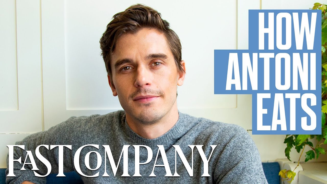 This Is How Queer Eye’s Antoni Porowski Eats | Fast Company