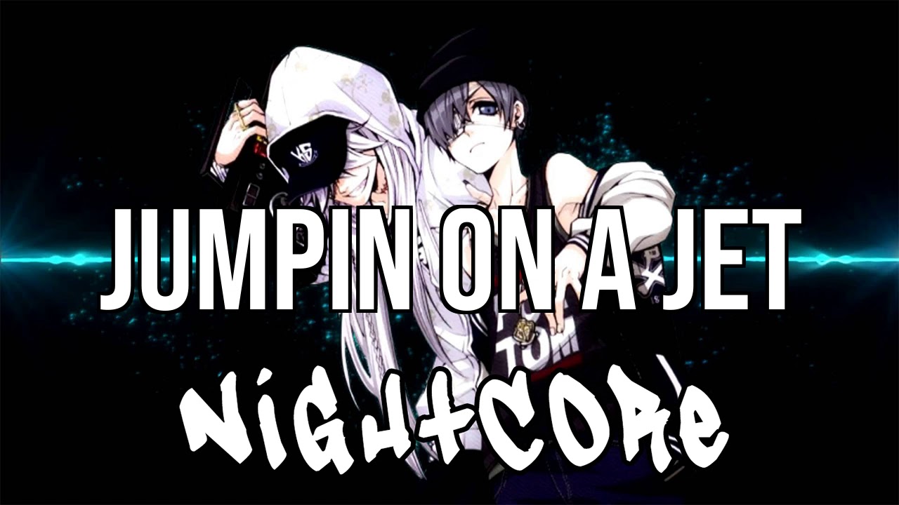 (NIGHTCORE) Jumpin on a Jet - Future