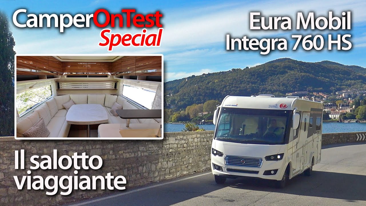 Eura Mobil Integra 760 HS, il salotto viaggiante - CamperOnTest Special | Motorhome review