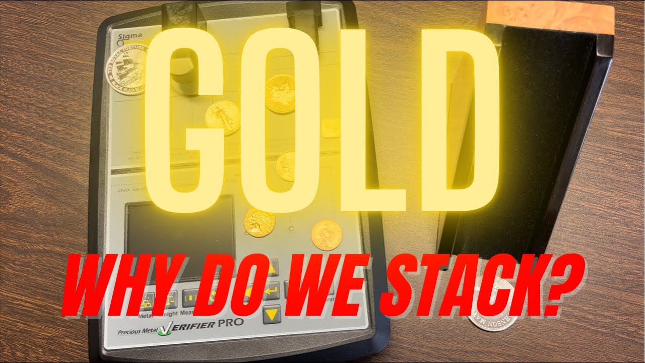Gold - Why Do We Stack?