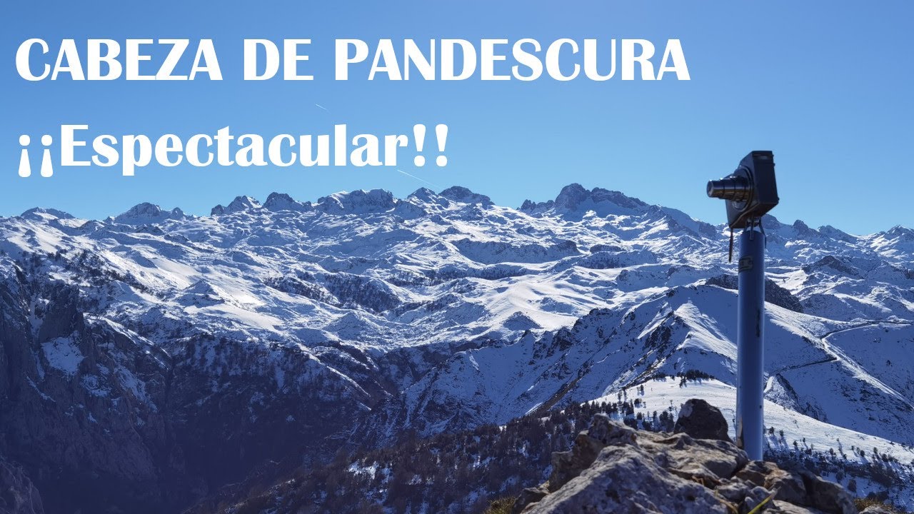 Cabeza de Pandescura. ¡¡ESPECTACULAR!! Los Picos de Europa al alcance de tu mano...