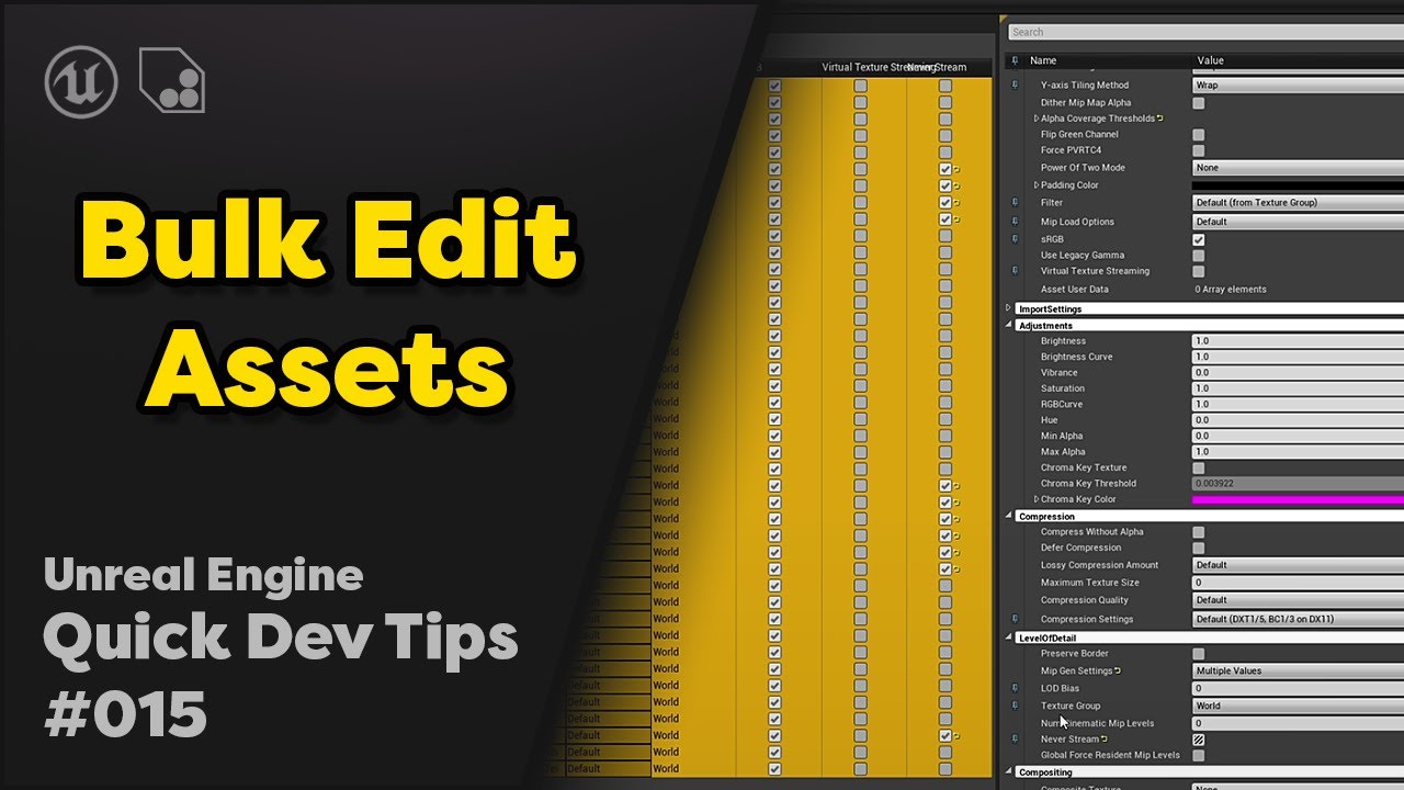 Quick Dev Tip #15 UE4 - Blueprints - Bulk Edit Assets