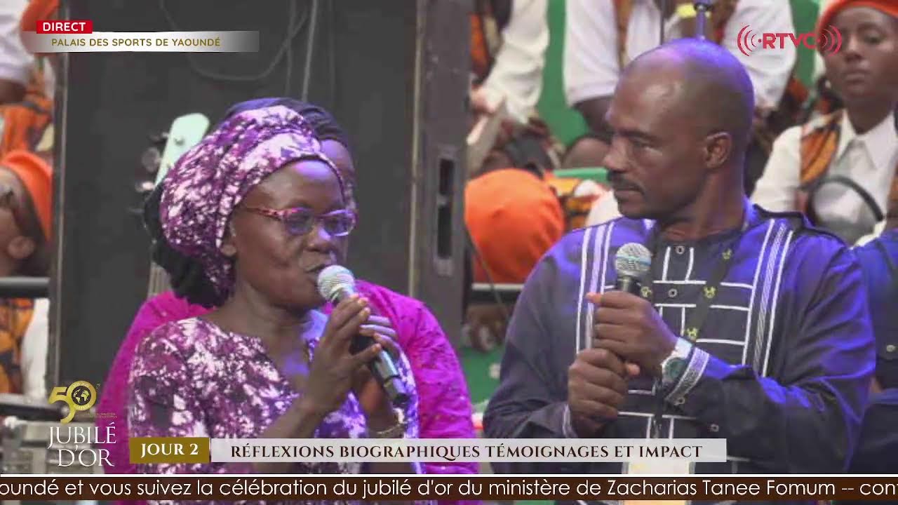 🔴 DIRECT DE YAOUNDE JUBILE 2025  - CELEBRATION DES 50 ANS DU MINISTERE DE ZACHARIAS TANEE FOMUM