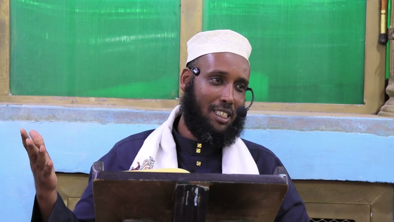 Cashirkii 57aad ee Tafsiirka Quraanka Shekh muxumed ( Canbe)