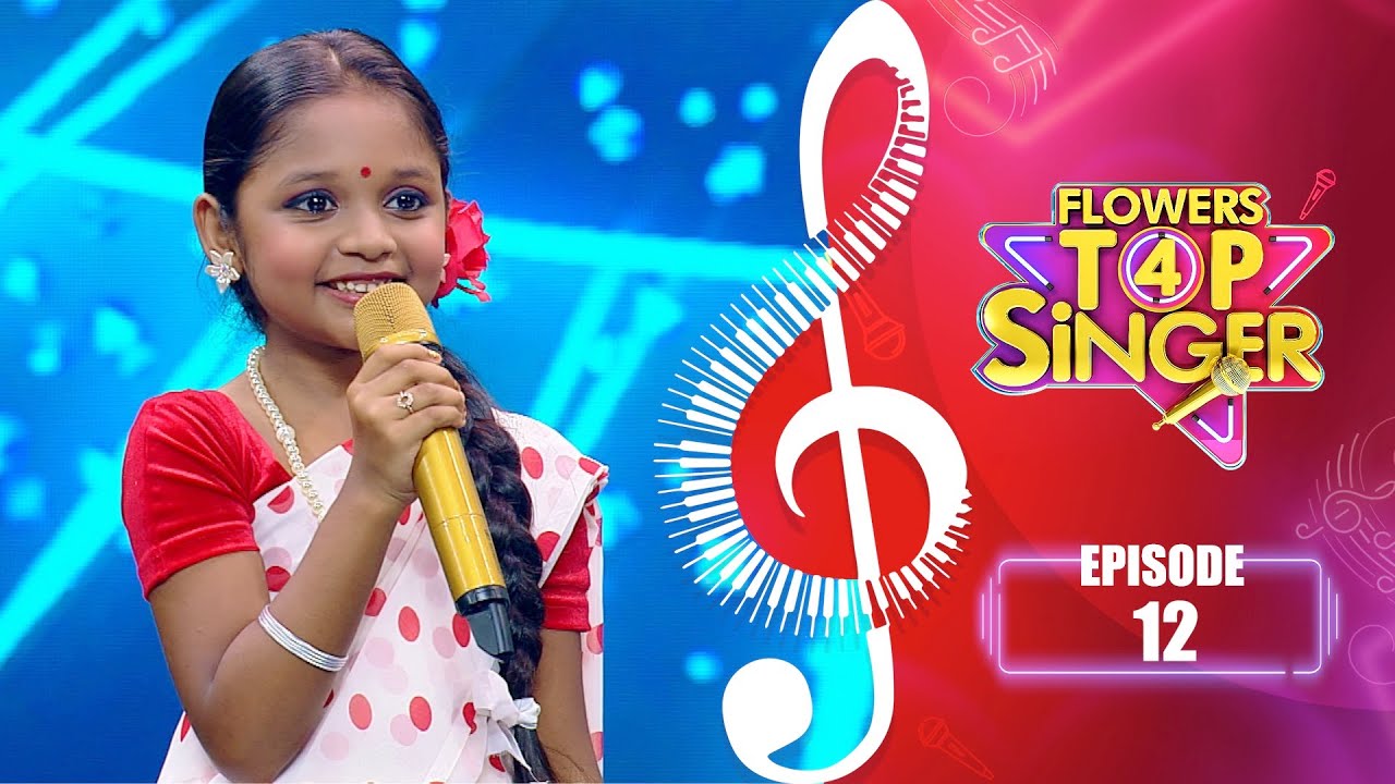 Flowers Top Singer 4 | Musical Reality Show | EP# 12