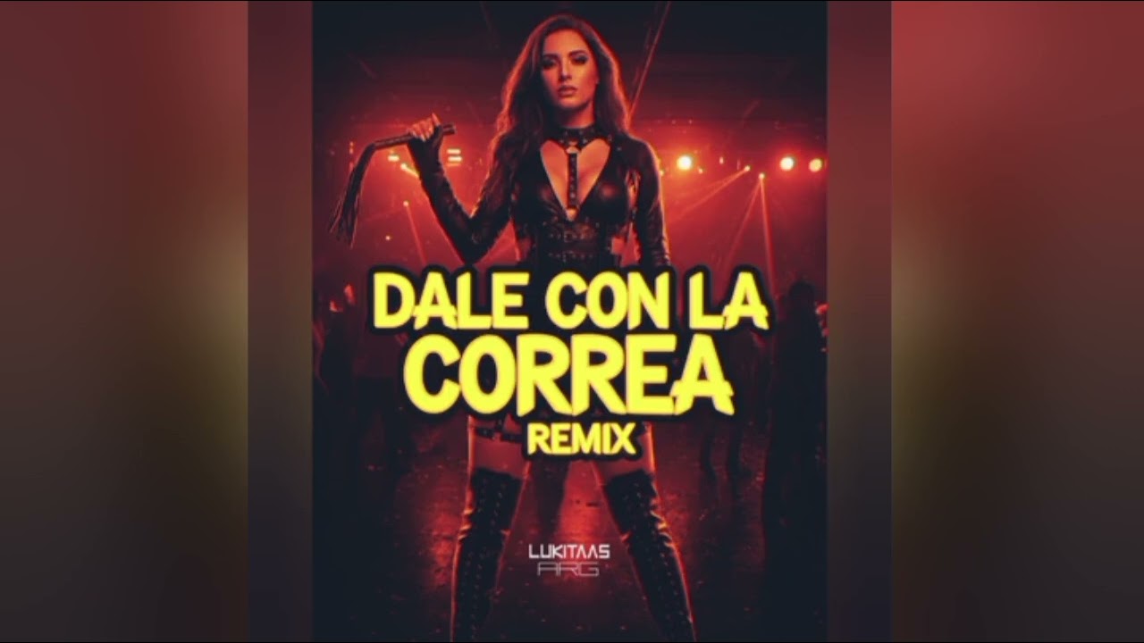 PR DALE CON LA CORREA  - Lukitaas Arg 