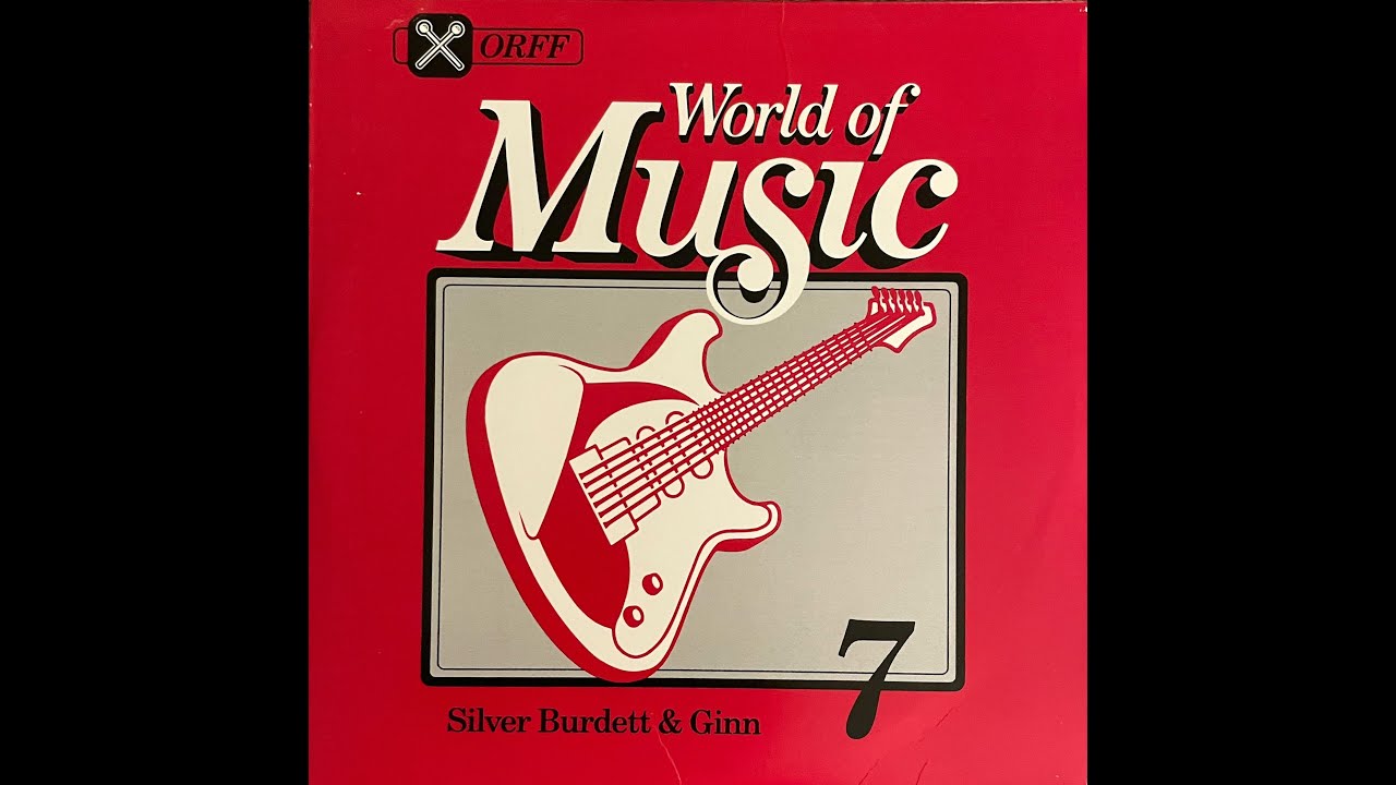 World Of Music (Orff) Grade 7 by Silver Burdett & Ginn, United States, 1988