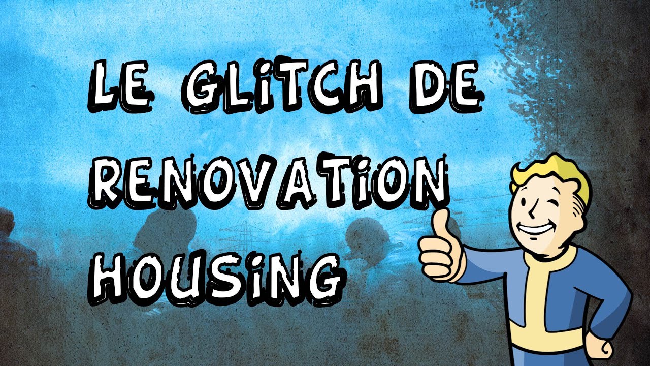 Rénovation de maison et glitch structure / Housing ( Fallout 4 )