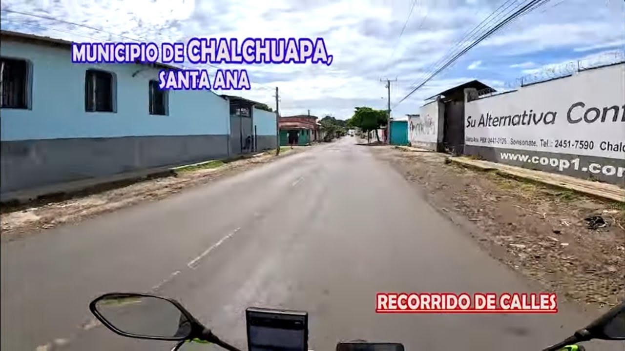 Calles del Municipio de Chalchuapa en Santa Ana, EL SALVADOR