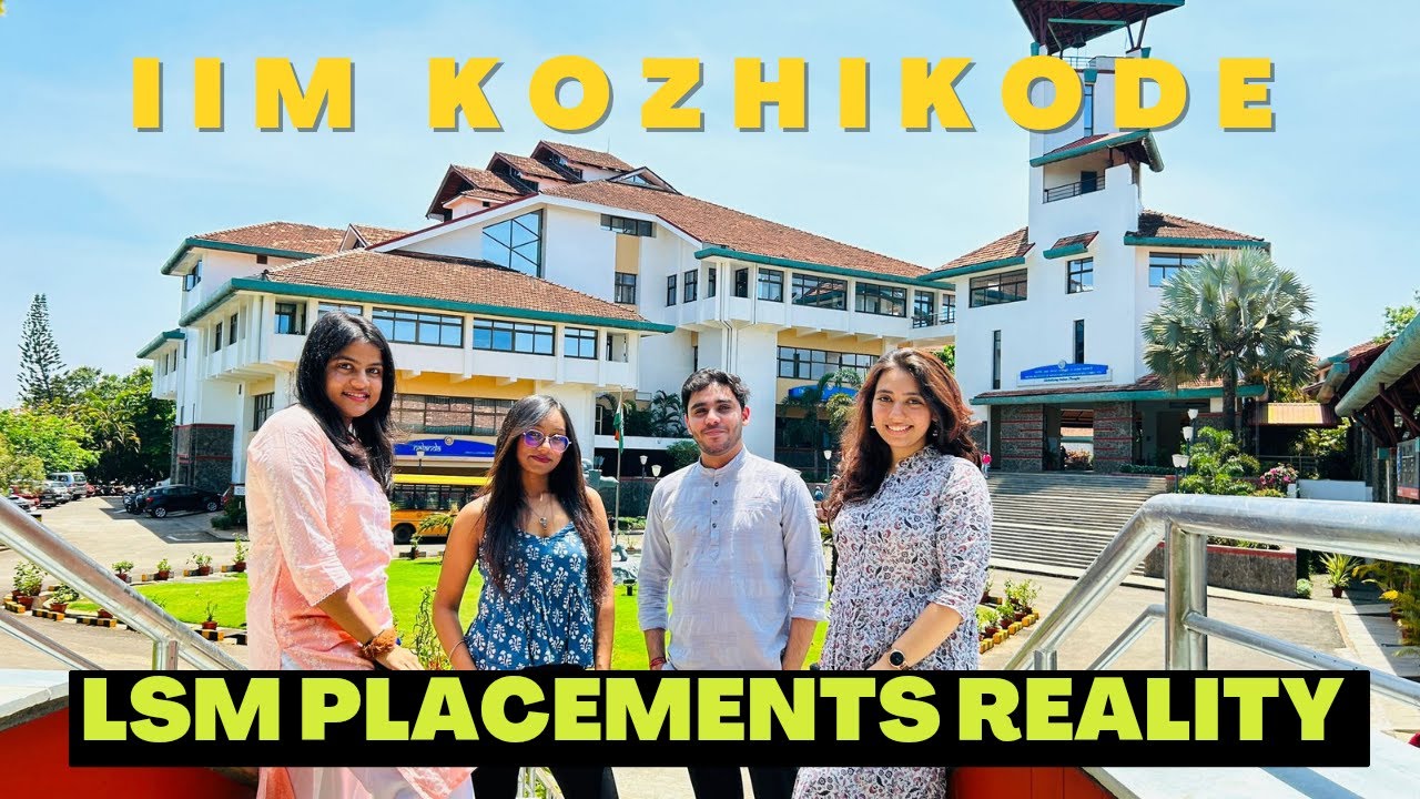 IIM Kozhikode PGP LSM Interview Tips & Placement Reality | Life at IIM