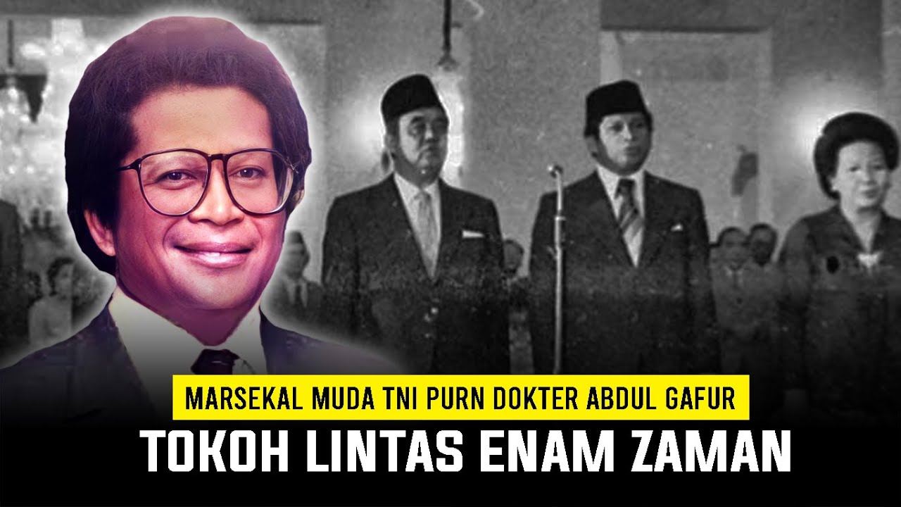 ABDUL GAFUR | TOKOH LINTAS ENAM ZAMAN | Marsekal Muda TNI Purn dr. Abdul Gafur Tengku Idris