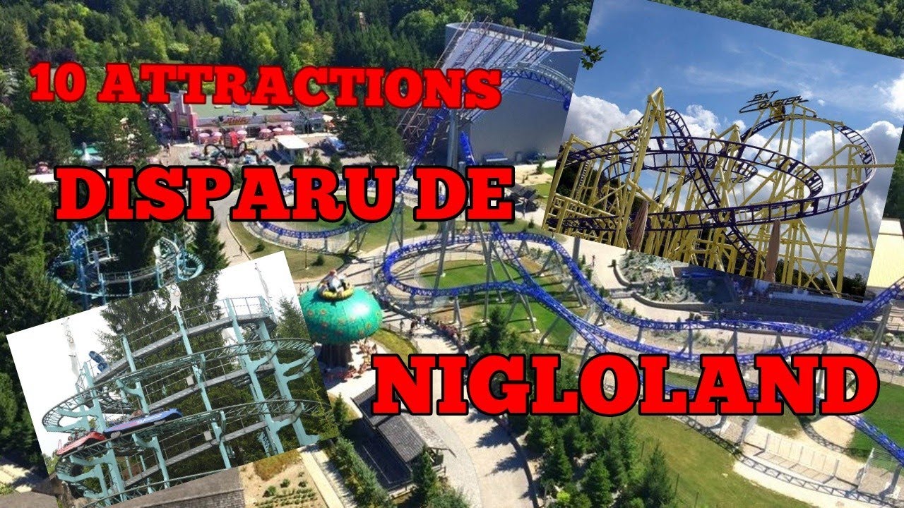 10 ATTRACTIONS QUI NE SONT PLUS A NIGLOLAND