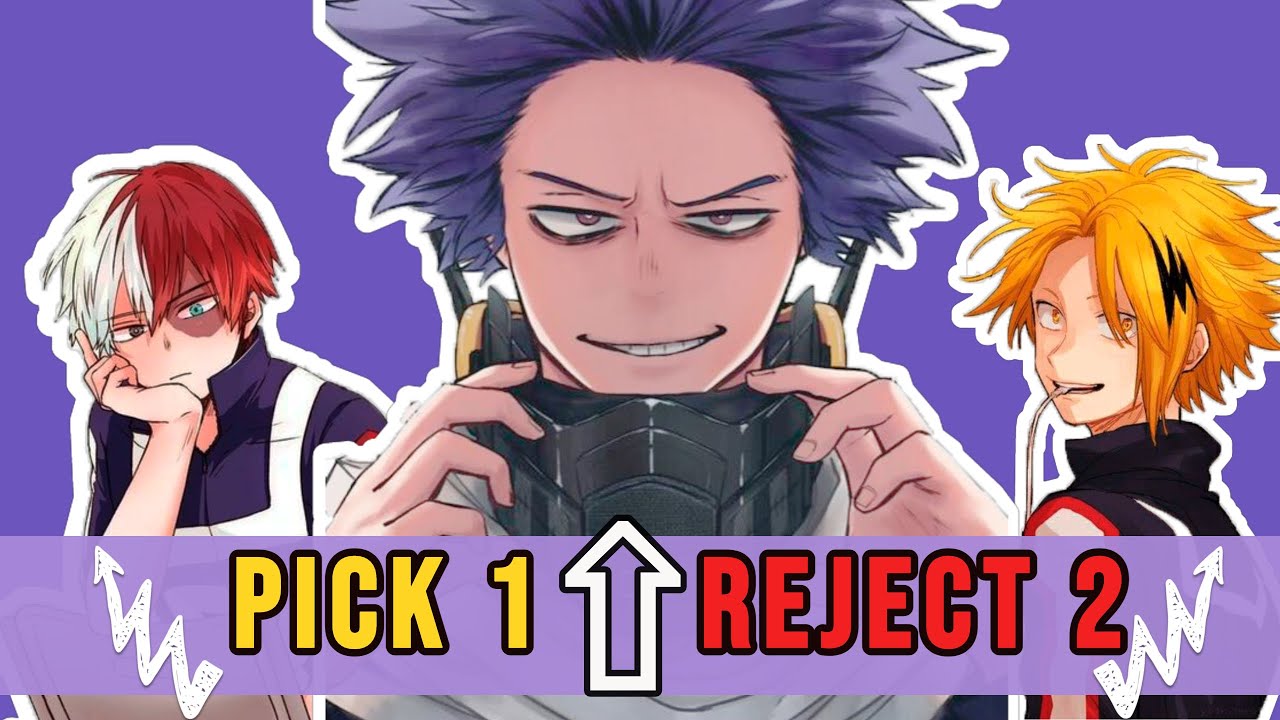 Pick 1 Reject 2 - MY HERO ACADEMIA | BNHA | MHA