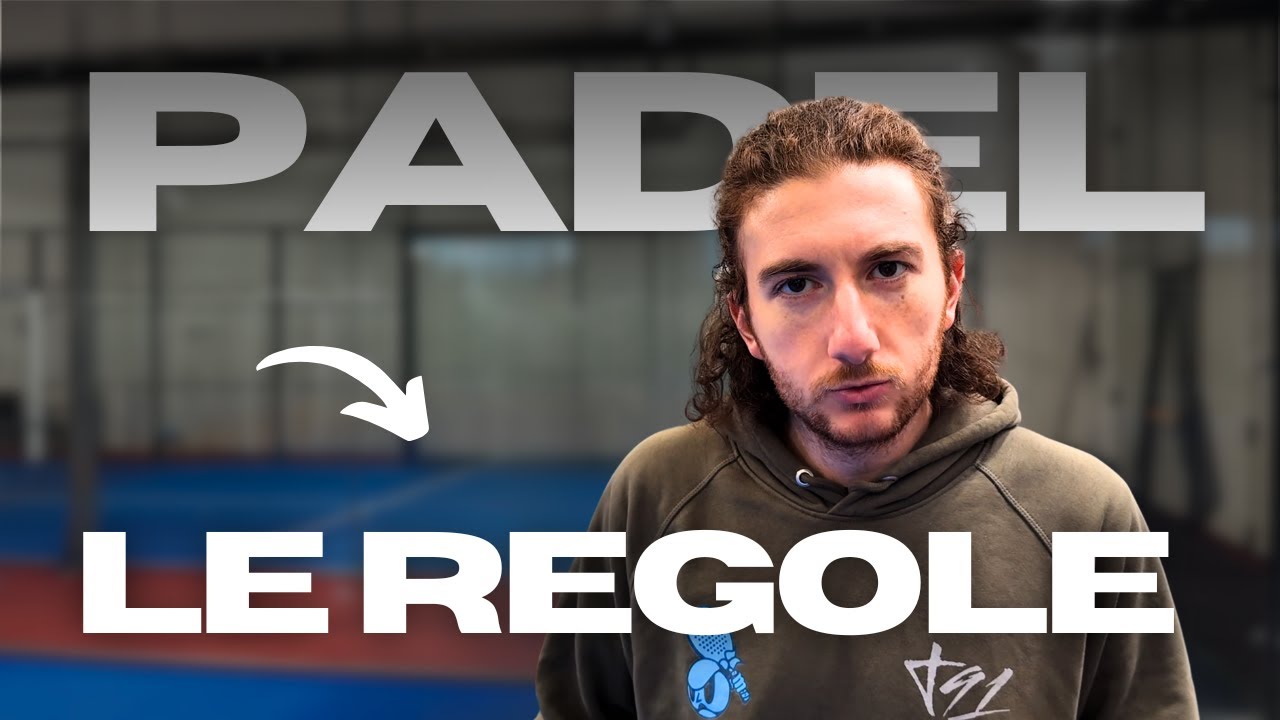 Ep.0 - Corso completo di Padel per principianti - Le Regole del Padel