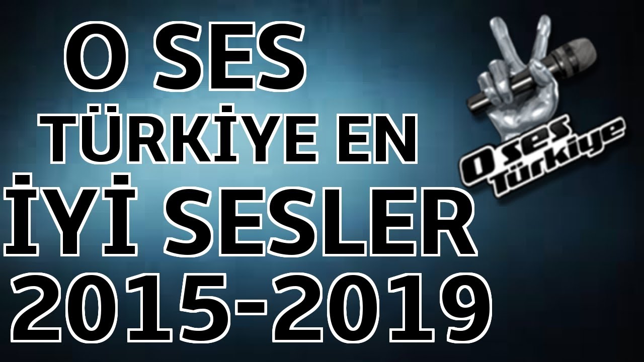 O SES TÜRKİYE GELMİŞ GEÇMİŞ EN İYİ SESLER HD !!! YOK BÖYLE SES ( 2015 - 2019 )