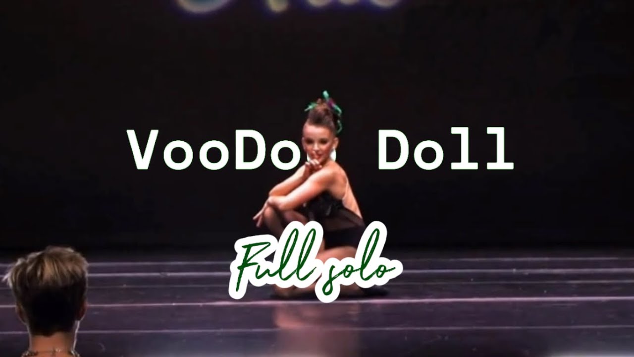 Dance Moms - Kendall Vertes: VooDoo Doll (Full Solo)