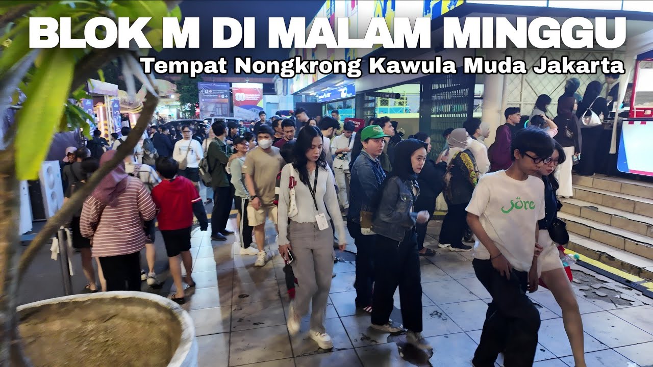 Suasana Malam Minggu Di Blok M Jakarta