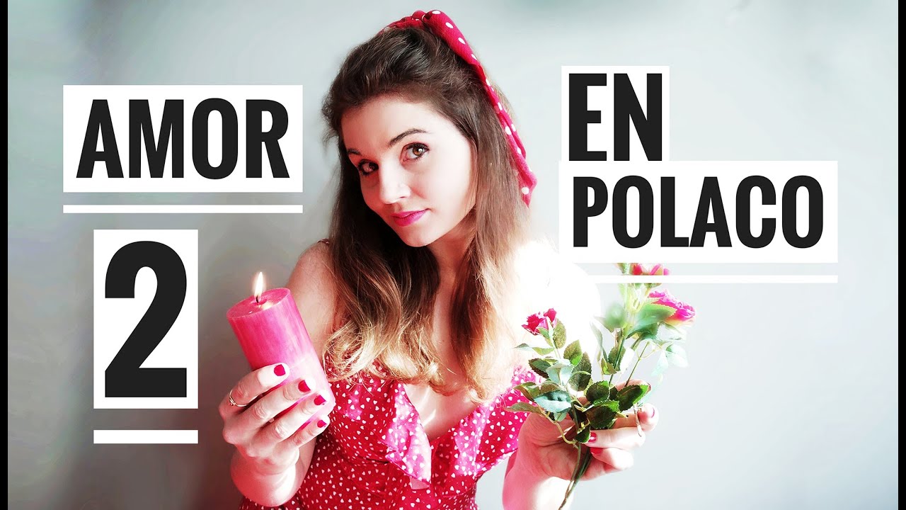 ❤ ❤ | Frases Básicas en Polaco Amor + Citas | Aprende polaco # 11/2 😘