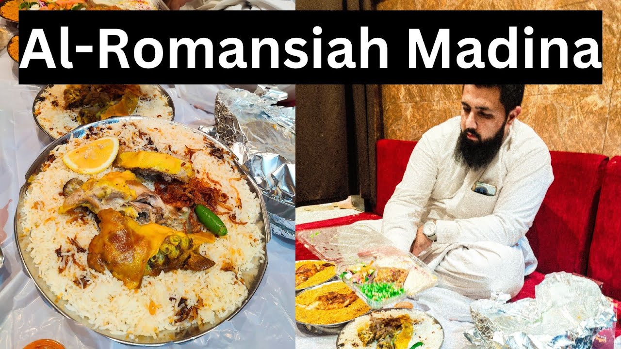 Al Romansiah Mandi in Madina | Famous Authentic Arabic Mandi Restaurant in Medina Saudi Arabia